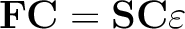 \begin{displaymath}
\textbf{FC}=\textbf{SC$\varepsilon$}
\end{displaymath}